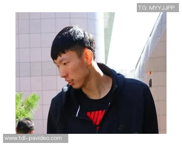 新疆总经理：周琦成长飞速，为他配备专业体能师助力巅峰